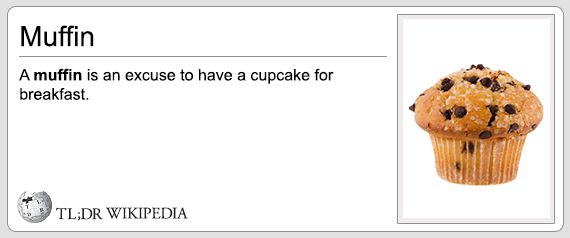 muffin, an excuse to have a cupcake for breakfast, tldr wikipedia