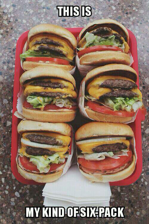this is my kind of six pack, hamburgers, meme