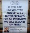 if you are unemployed and need an outfit cleaned for an interview, we will clean it for free, good guy dry cleaner, sign, faith in humanity