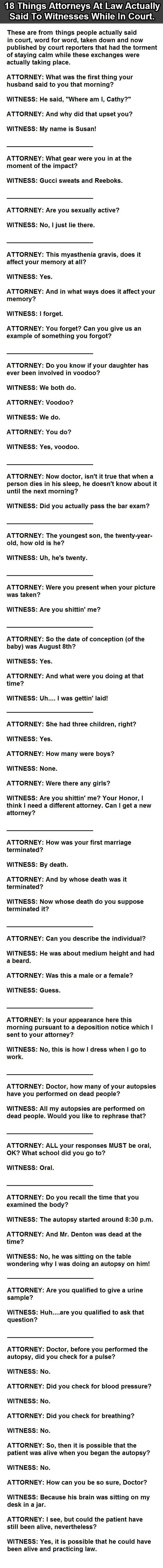 18 things attorneys at law actually said to witnesses while in court, lol, fail