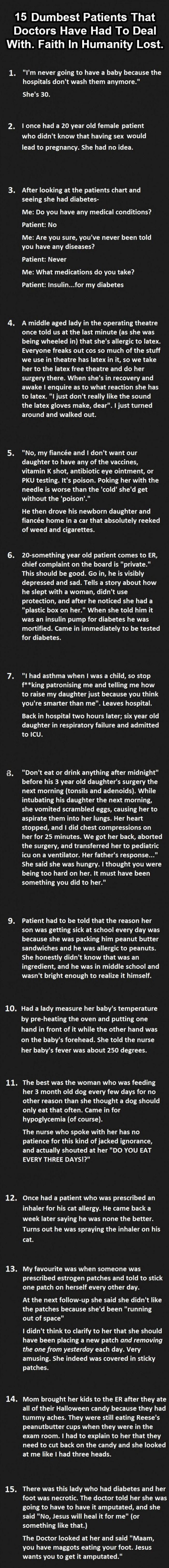 15 dumbest patients that doctors have had to deal with, faith in humanity lost