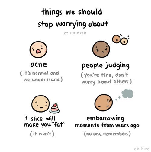 things we should stop worrying about