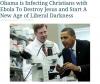 obama is infecting christians with ebola to destroy jesus and start a new age of liberal darkness