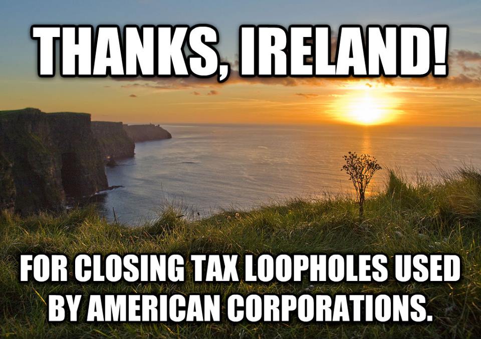 thanks ireland for closing tax loopholes used by american corporations, meme, tax policy, politics