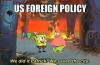 us foreign policy, we did it patrick, we save the city, burning city in the background, meme