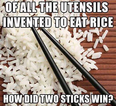 of all the utensils invented to eat rice, how did two sticks win?, meme