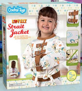 control toys lovely straight jacket, a line of toys for badly behaved children, product, wtf
