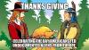 thanks giving, celebrating the day americans fed undocumented aliens from europe, meme