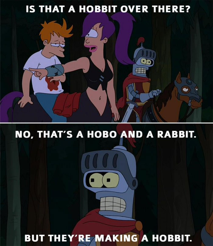 is that a hobbit over there?, no that's a hobo and a rabbit, but they're making a hobbit, futurama