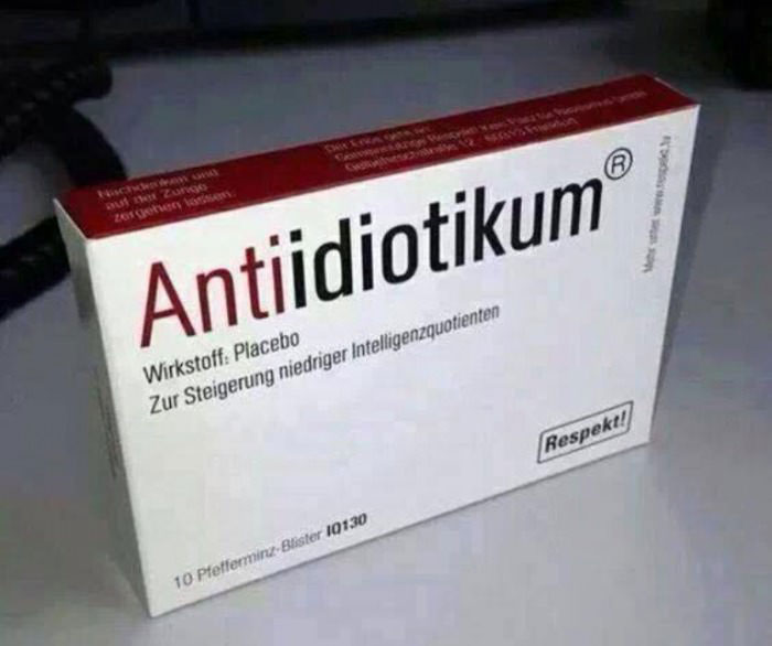 antiidiotikum, look what my doctor just prescribed me for dealing with stress at work
