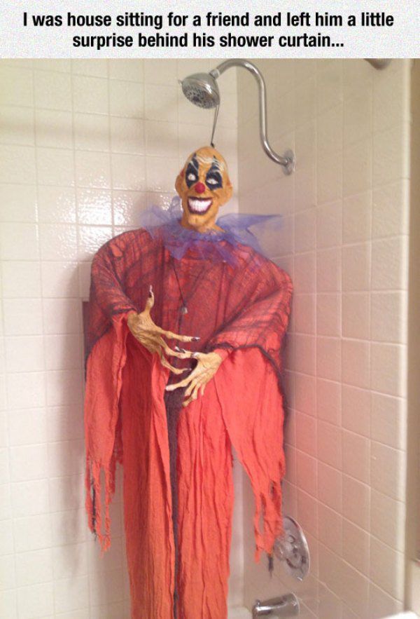 i was house sitting for a friend and left him a little surprise behind his shower curtain, troll, prank