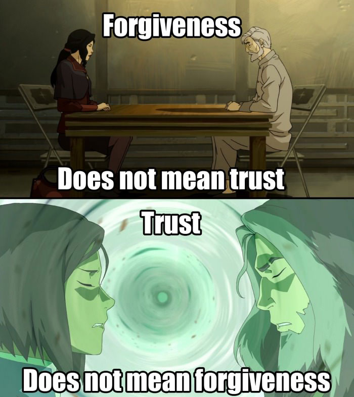 forgiveness does not mean trust, trust does not mean forgiveness, meme, anime wisdom