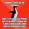 i found a 1000$ on the sidewalk, gave it to a homeless person next to me, and it turned out it was a hidden game show and got rewarded $2500, socially suitable penguin, meme
