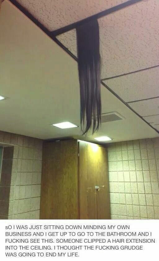 so i was just sitting down minding my own business and i get up to of to the bathroom and i fucking see this, i thought the fucking rude was going to end my life, troll, prank, hair extensions from ceiling