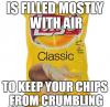 misunderstood chip bags, is filled mostly with air to keep your chips from crumbling, meme