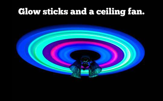 glow sticks and a ceiling fan