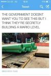 the government doesn't want you to see this but i think they're secretly building a mario level