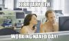february 6th is working naked day, meme