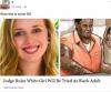 judge rules white girl will be tried as black adult, people react to fake news