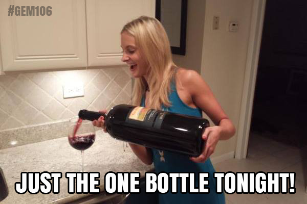 just one bottle tonight, giant bottle of wine, meme