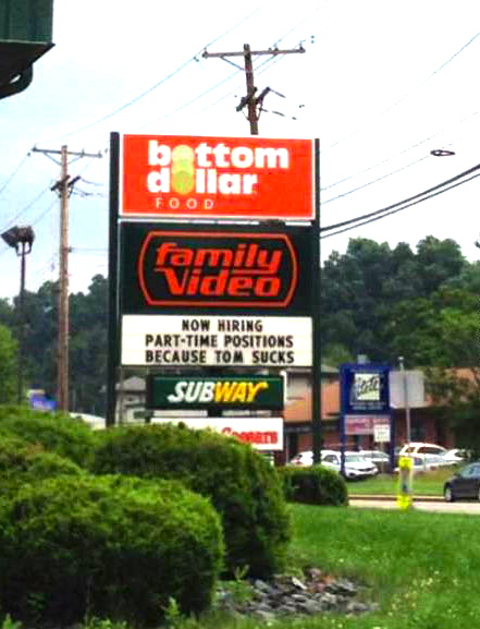 now hiring part time positions because tom sucks, subway sign, wtf, lol