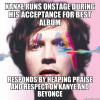 good guy beck, kanye runs onstage during his acceptance for best album, responds by heaping praise and respect on kanye and beyonce, meme