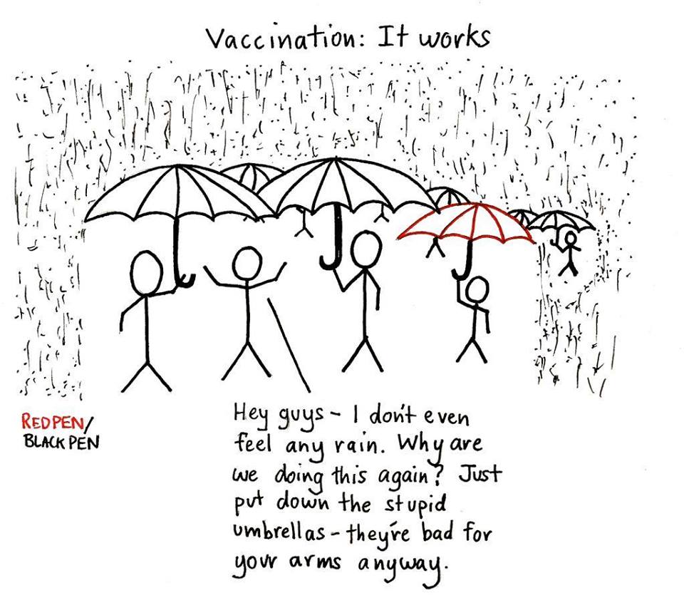 vaccination works, i don't even feel any rain why are we doing this again?, just put down your umbrella they're bad for your arms anyway