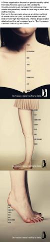 terre des femmes came out with a brilliantly thought-provoking ad campaign that addresses how women perceived based on how long or short their clothes are