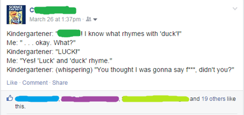 i know what rhymes with duck, you thought i was gonna say fuck didn't you