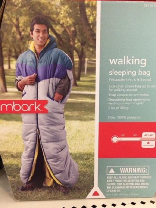for the casual sleep walker out there, poorly dressed, walking sleeping bag