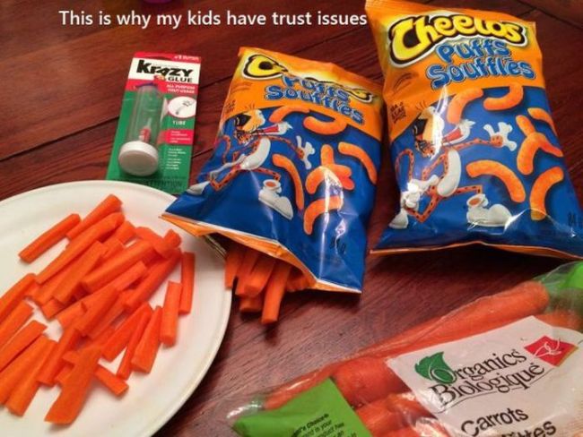 this is why my kids have trust issues