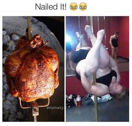 obese woman on a striper pole totallylookslike a roast chicken on a spike