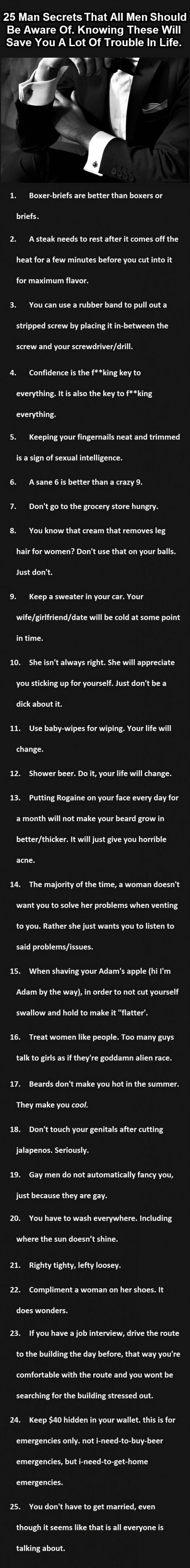 25 man secrets that all men should be aware of, knowing these will save you a lot of trouble in life