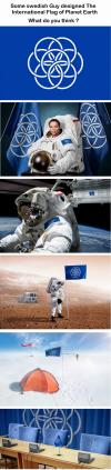 some swedish guy designed the international flag of planet earth, what do you think?