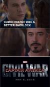 cumberbatch was a better sherlock, captain america civil war
