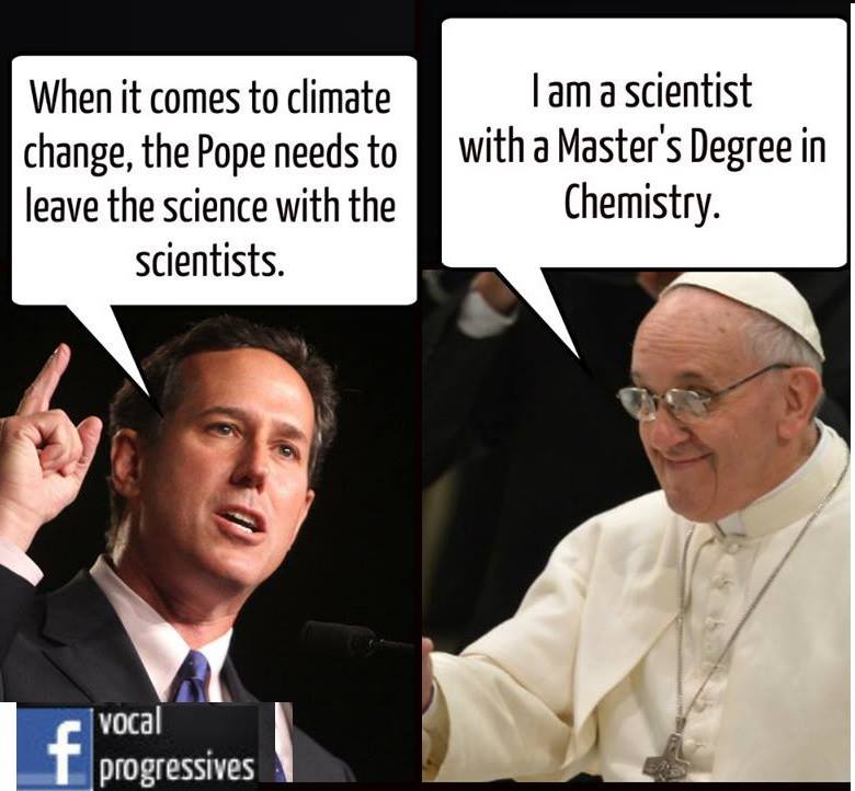 when it comes to climate change the pope needs to leave the science with the scientists, i am a scientist with a master's degree in chemistry, pope francis, republican