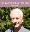 this guy invented copy and paste, larry tesler