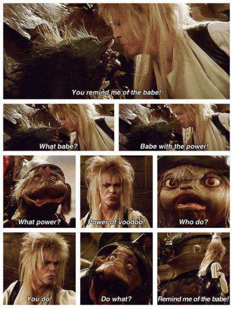 you remind me of the babe, david bowie's labyrinth
