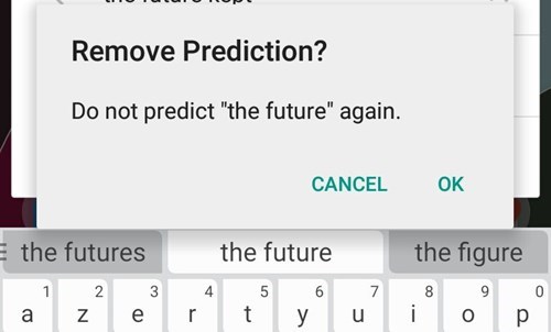 remove prediction, do not predict the future again, swiftkey