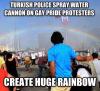 turkish police spray water cannon on gay pride protesters, create huge rainbow, meme, fail