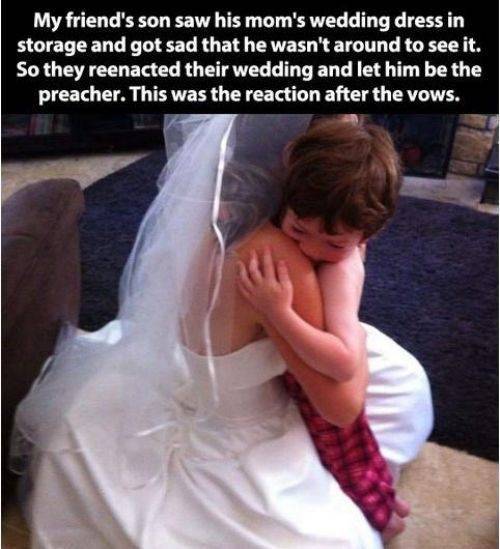 my friend's son saw his mom's wedding dress in storage and got sad that he wasn't around to see it, so they reenacted their wedding and let him be the preacher, this was the reaction after the vows