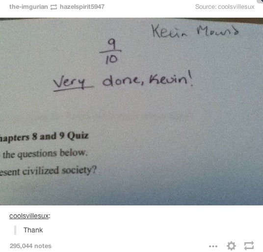 very done kevin, teacher grading fail