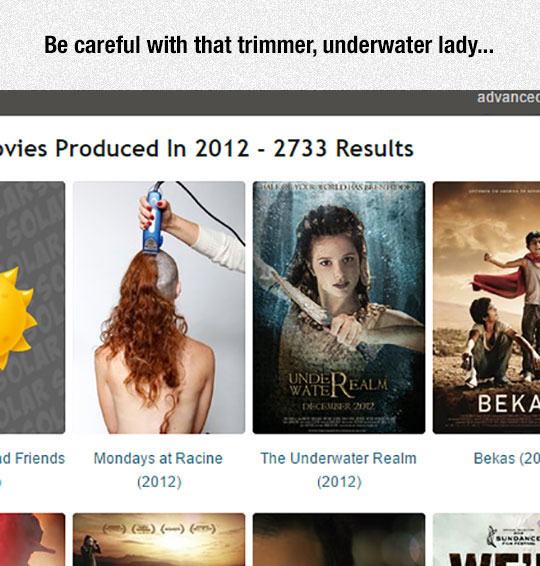 be careful with that trimmer underwater lady, underwater realm shaving monday at racine, movie poster coincidental placement