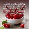 maybe we should stop asking why real food is so expensive and start asking why processed food is so cheap