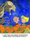 and then the great pumpkin rose from the pumpkin patch, peanuts, monster