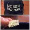 make america great again, made in china, good job mr trump