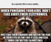 as a parent this is very useful, when punishing your kids, don't take away their electronics, just take away their chargers, evil plotting racoon, meme