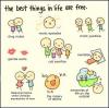 the best things in life are free, wtf