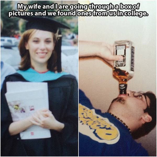 my wife and i are going through a box of pictures and we found ones from us in college, diploma, drinking