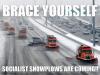 brace yourself, socialist snow plows are coming, meme